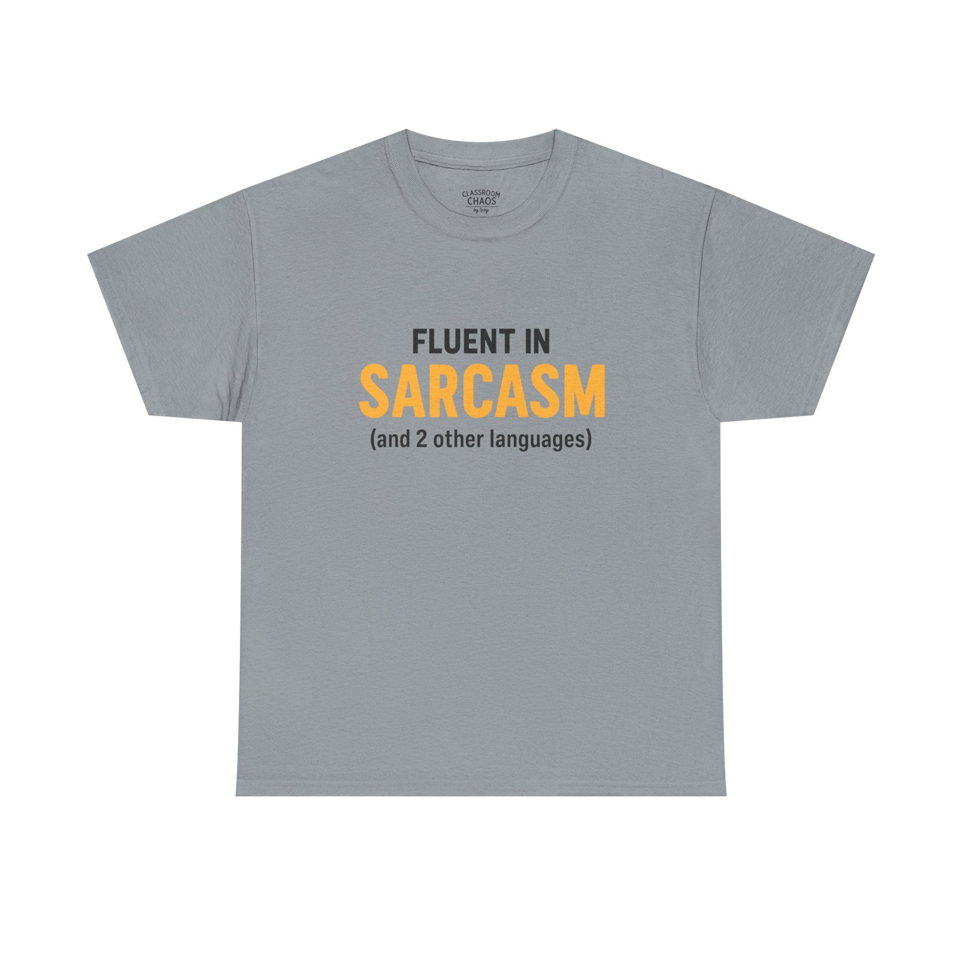 Fluent in Sarcasm (and 2 Other Languages)