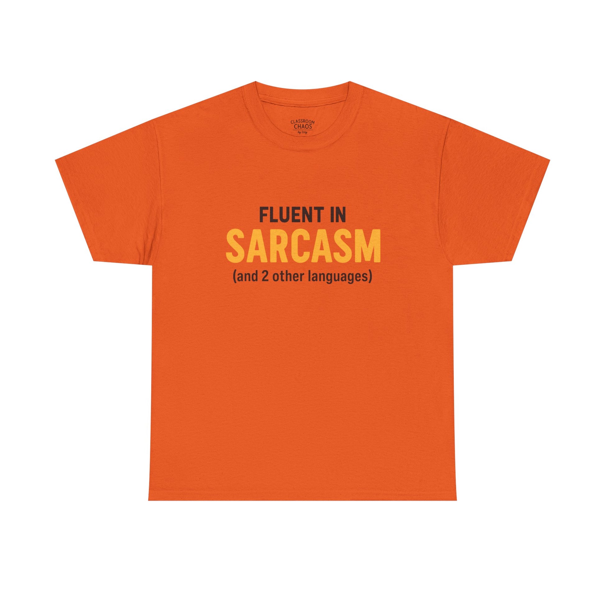 Fluent in Sarcasm (and 2 Other Languages)