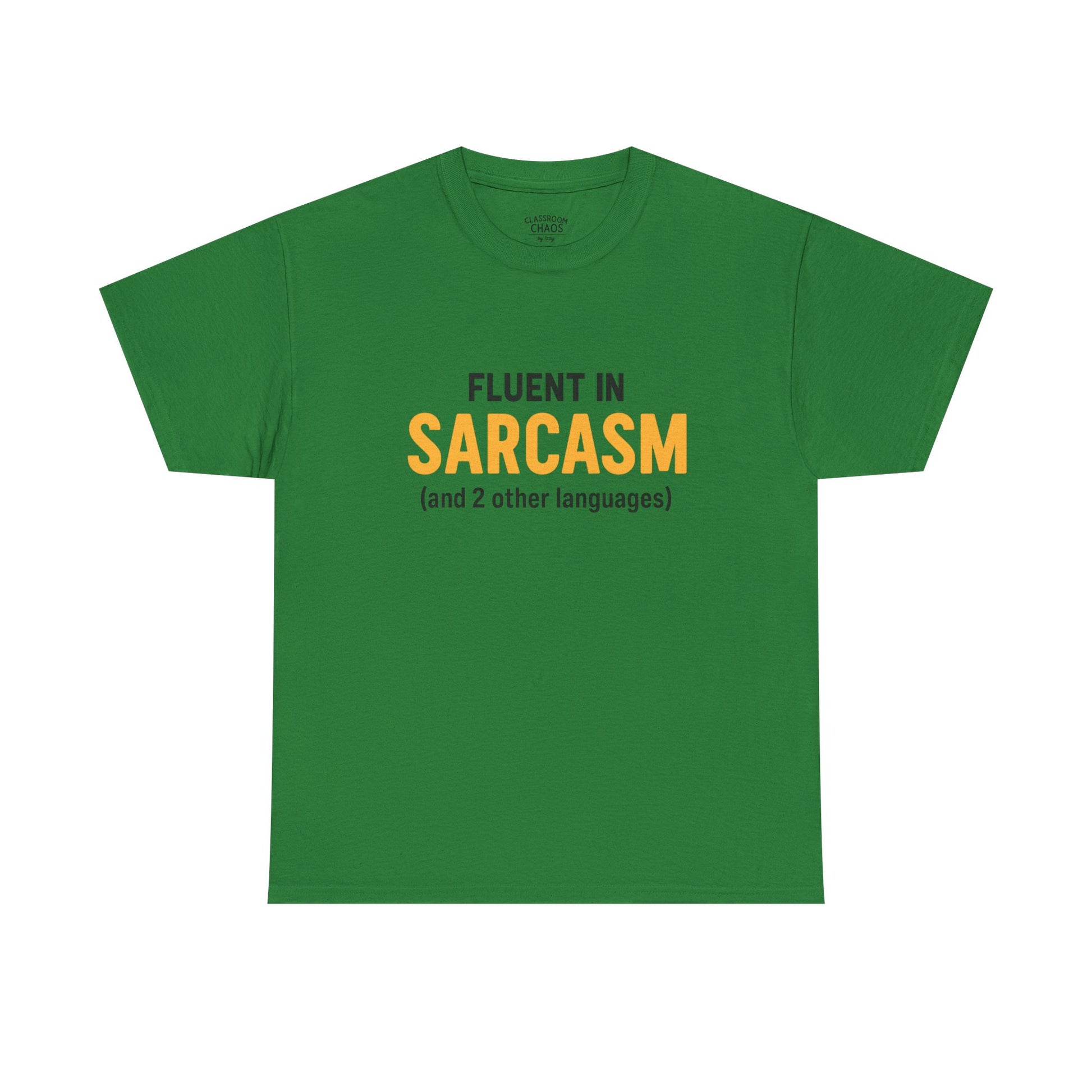 Fluent in Sarcasm (and 2 Other Languages)